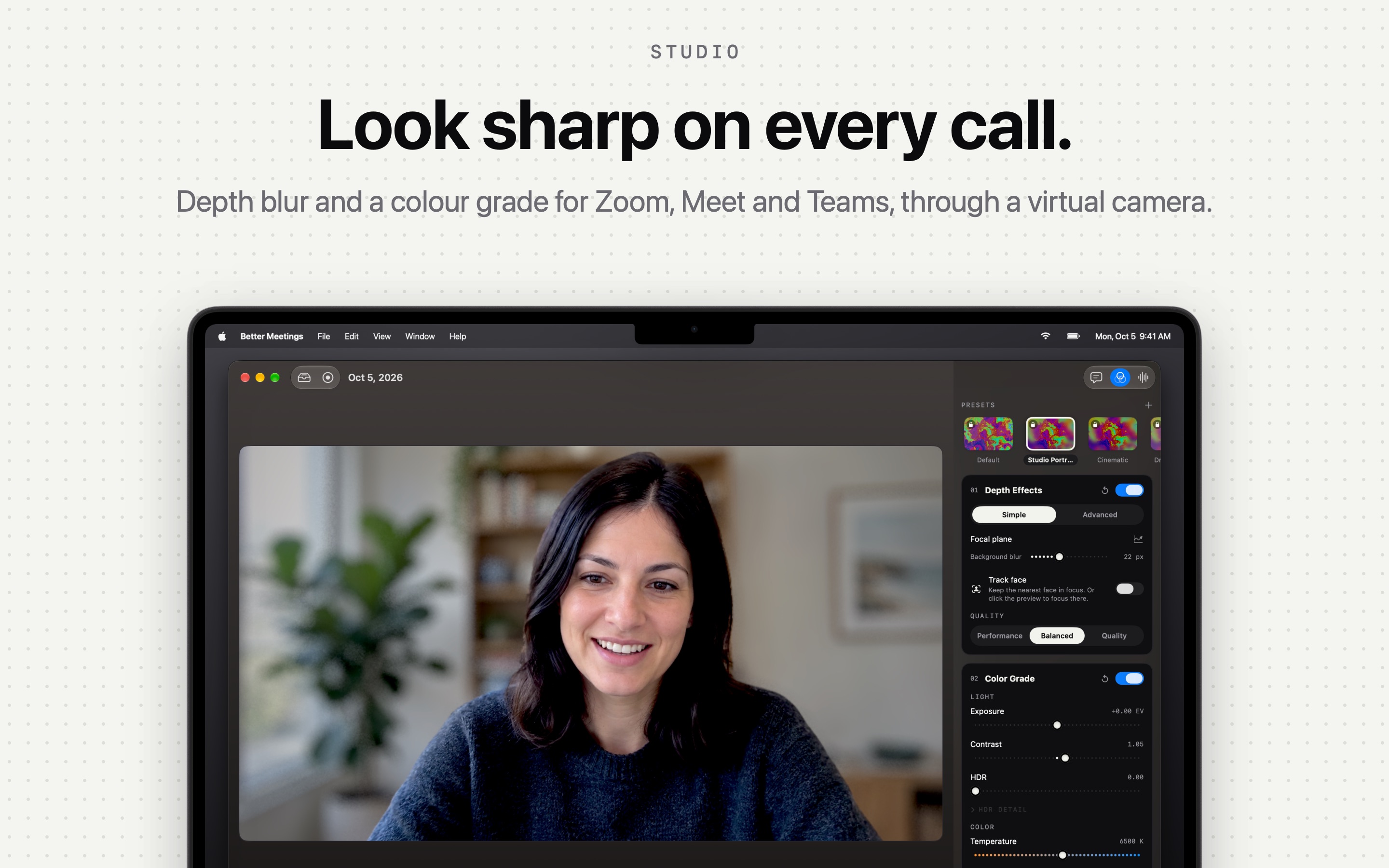 The Better Meetings studio camera, with depth blur and a color grade